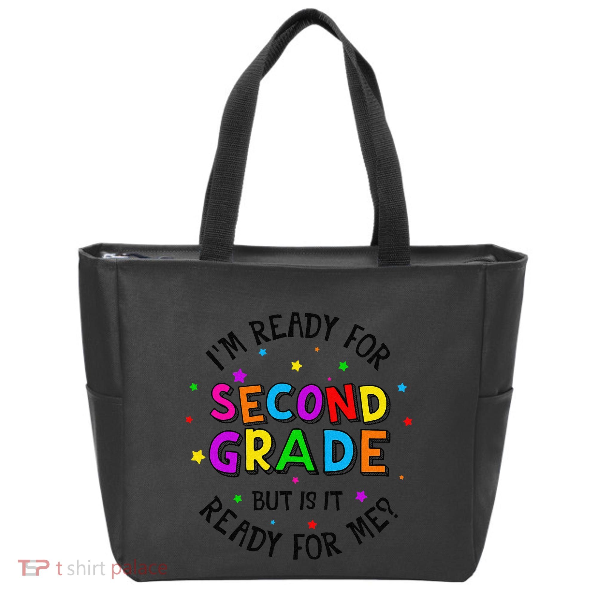 Ready For 2nd Grade But Is It Ready For Me Back To School Tote Bag