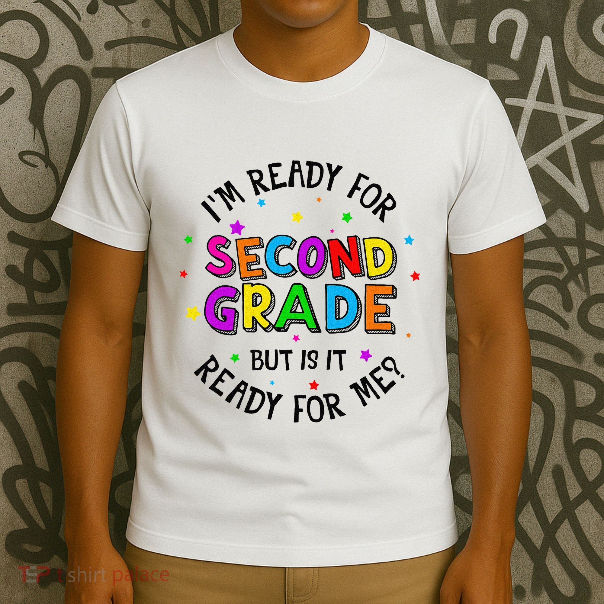 Ready For 2nd Grade But Is It Ready For Me Back To School T-Shirt