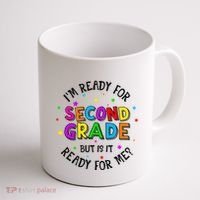 Ready For 2nd Grade But Is It Ready For Me Back To School Coffee Mug thumb 1