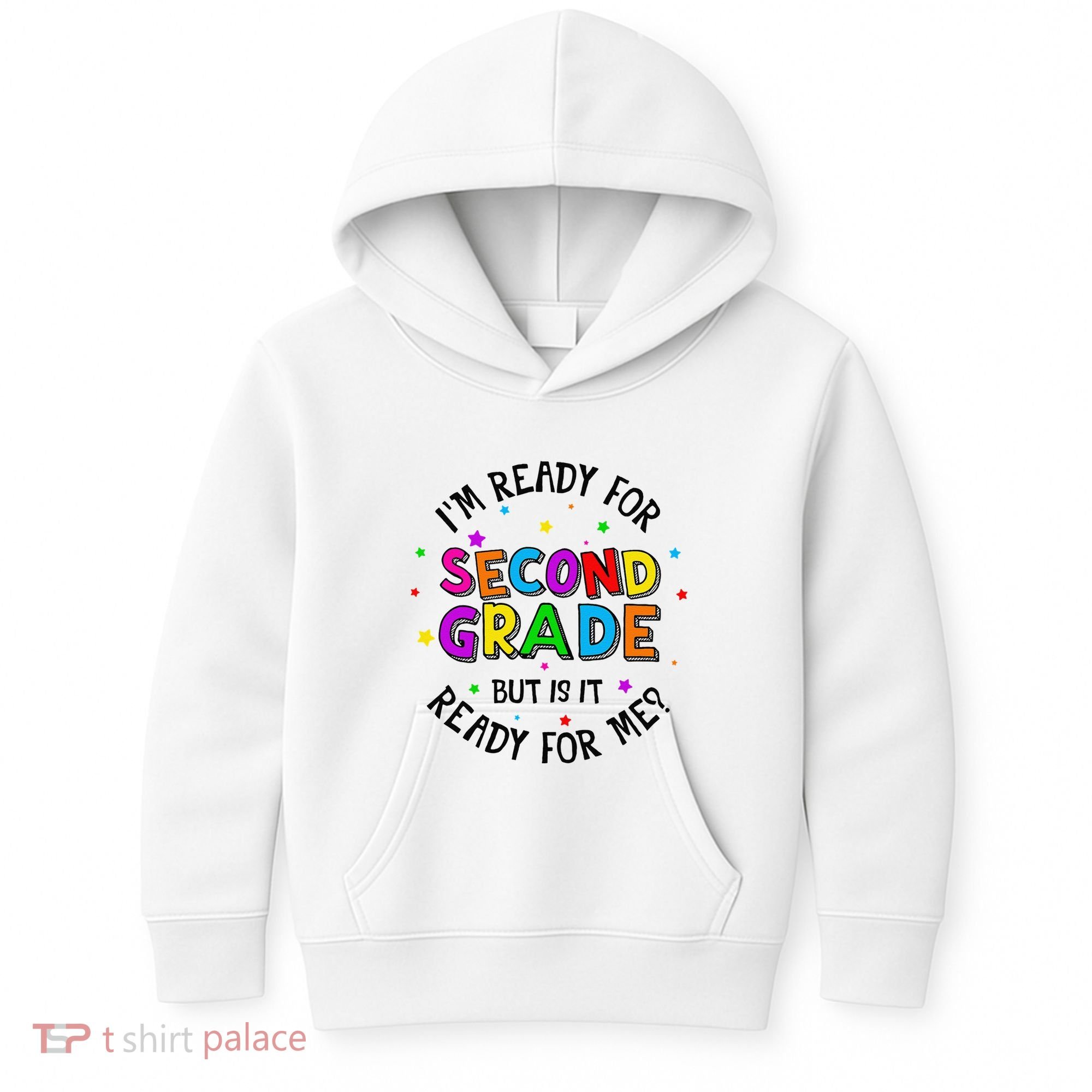 Ready For 2nd Grade But Is It Ready For Me Back To School Kids Hoodie