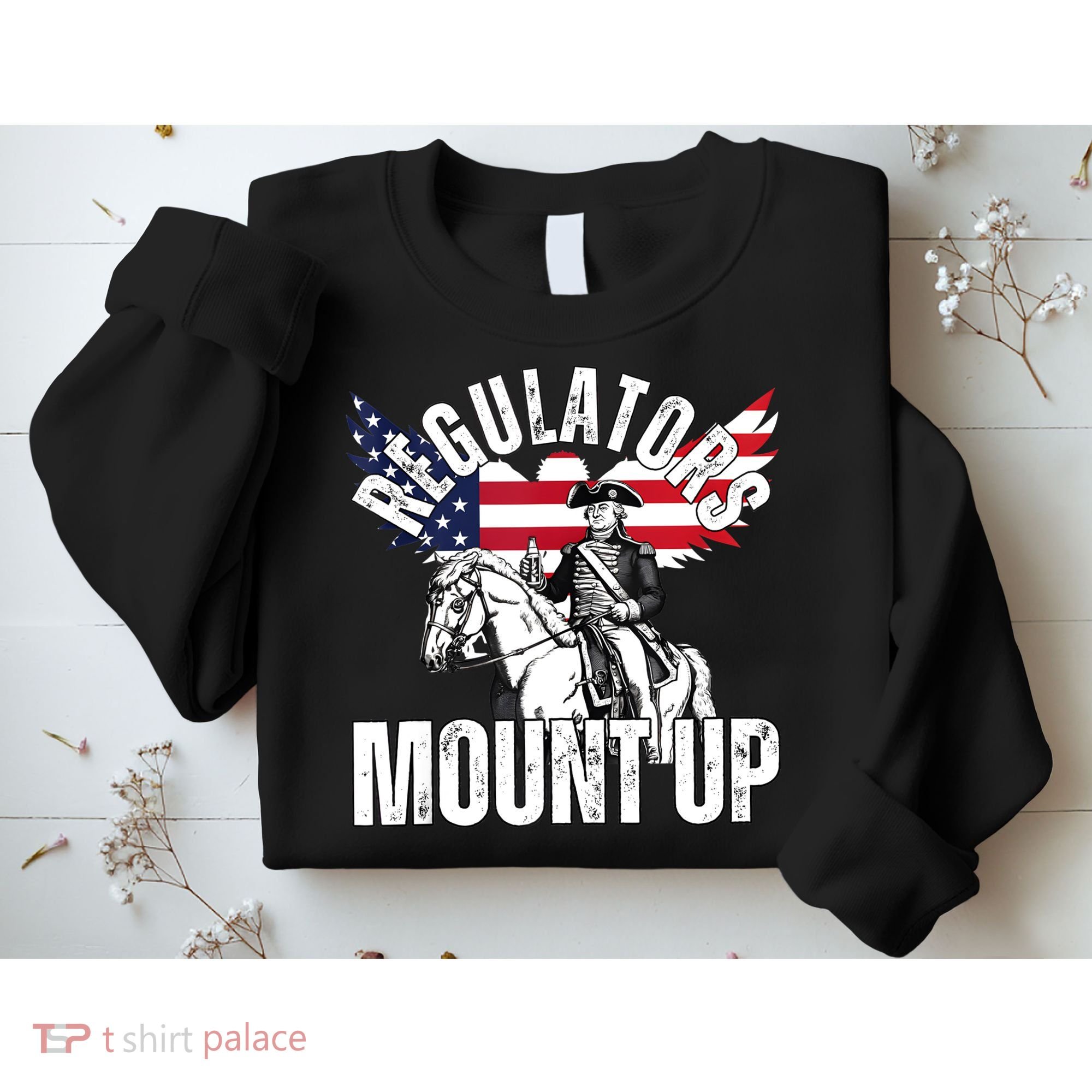 Regulators Funny 4th Of July Independence Day Eagle Sweatshirt