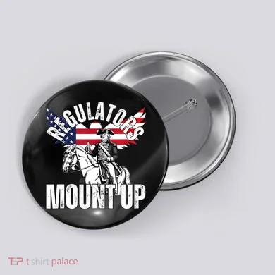 Regulators Funny 4th Of July Independence Day Eagle Button