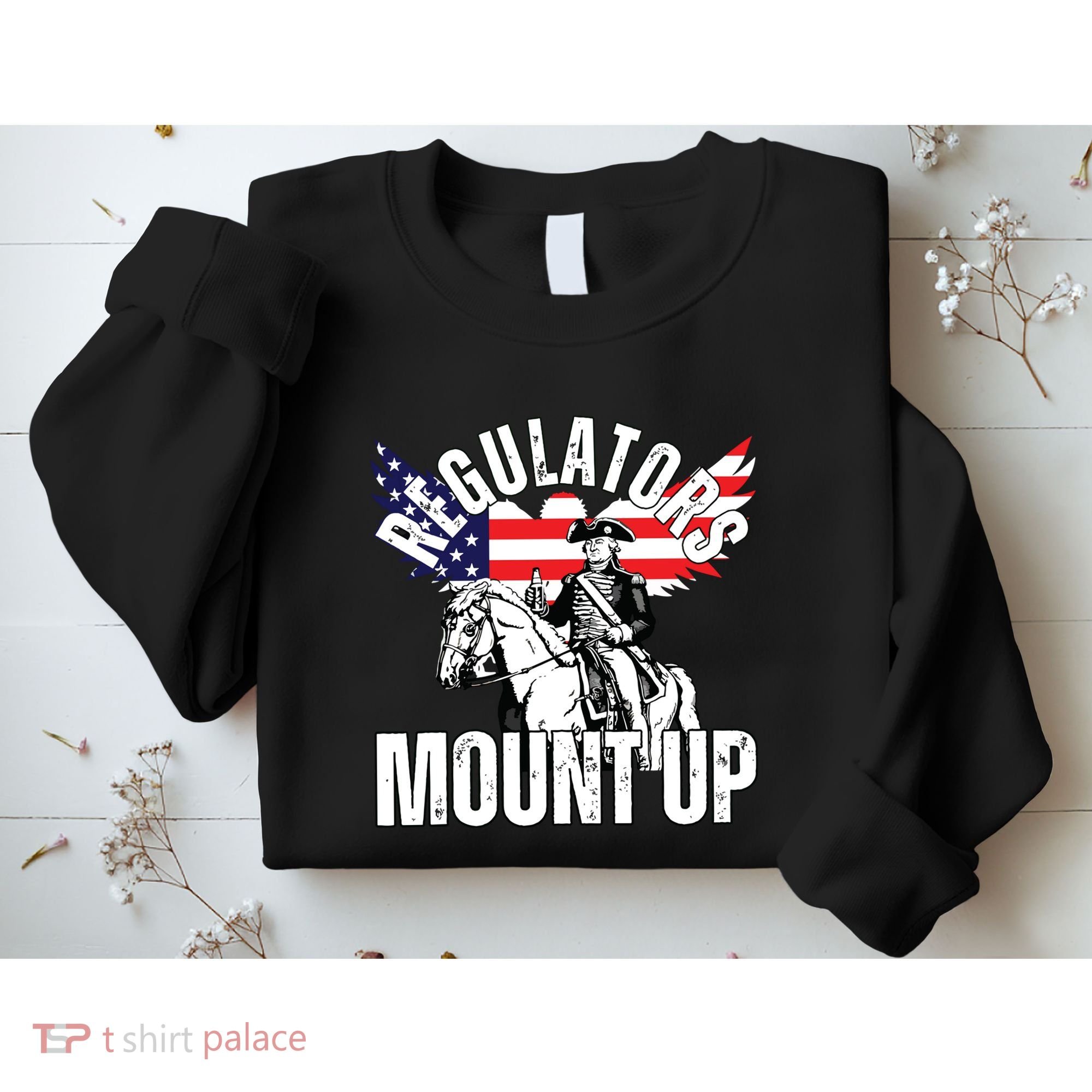 Regulators Funny 4th Of July Independence Day Eagle Sweatshirt