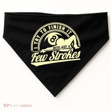 Retro Funny 8 Ball Finish It Few Strokes Pool Billiards Gift USA-Made Doggie Bandana