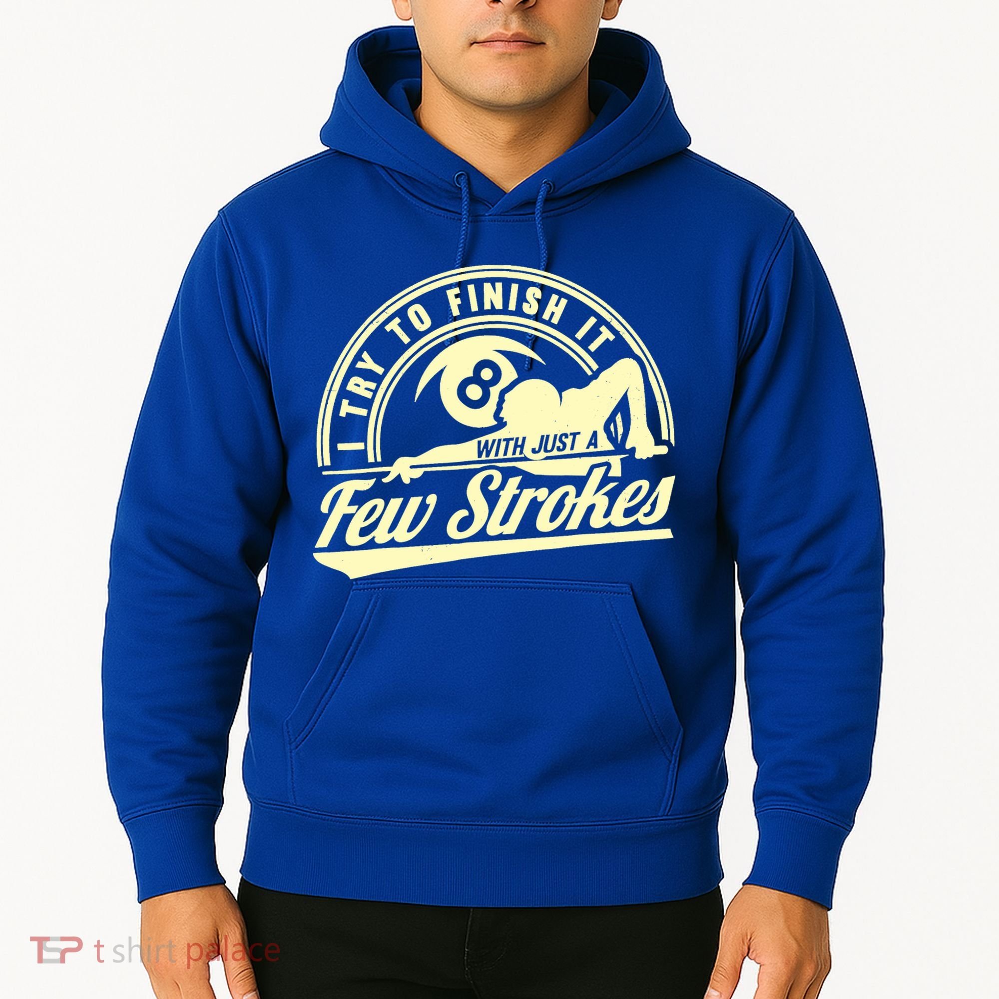 Retro Funny 8 Ball Finish It Few Strokes Pool Billiards Gift Hoodie