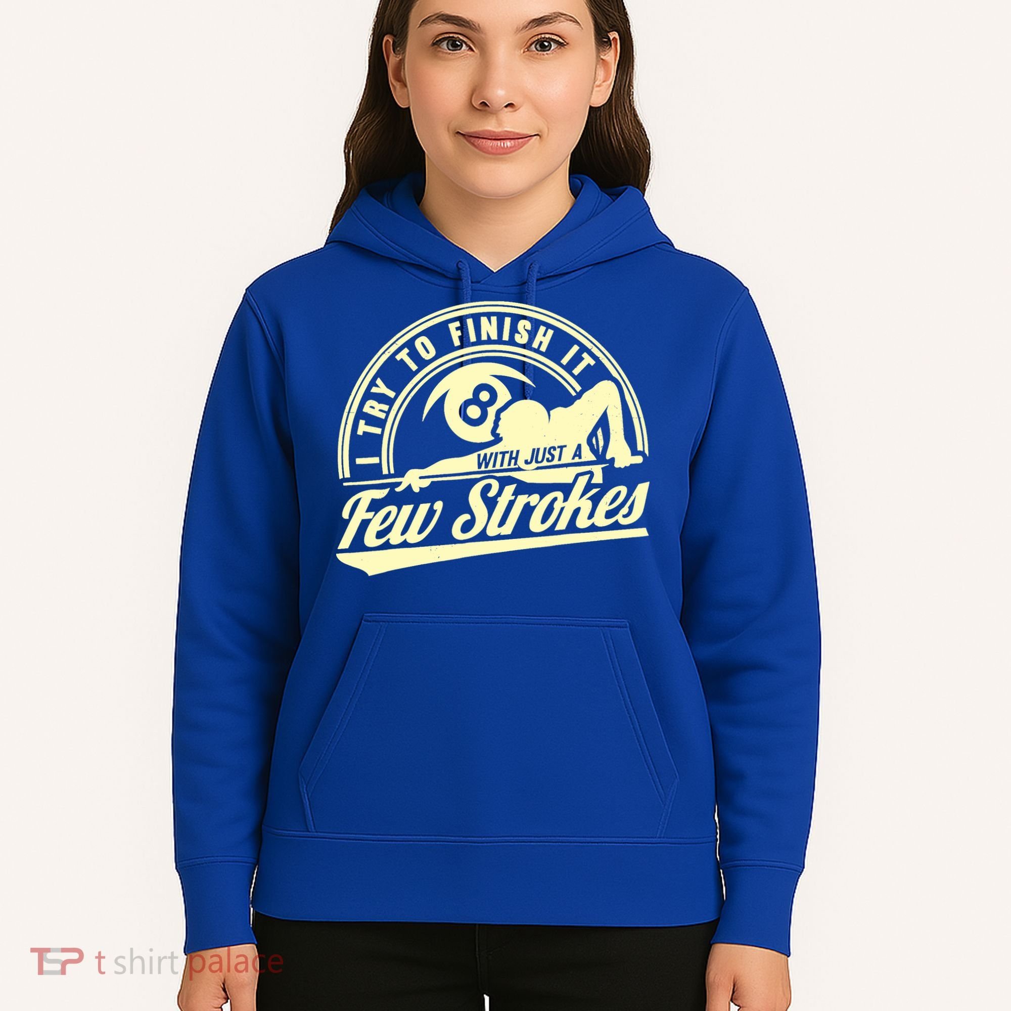 Retro Funny 8 Ball Finish It Few Strokes Pool Billiards Gift Hoodie