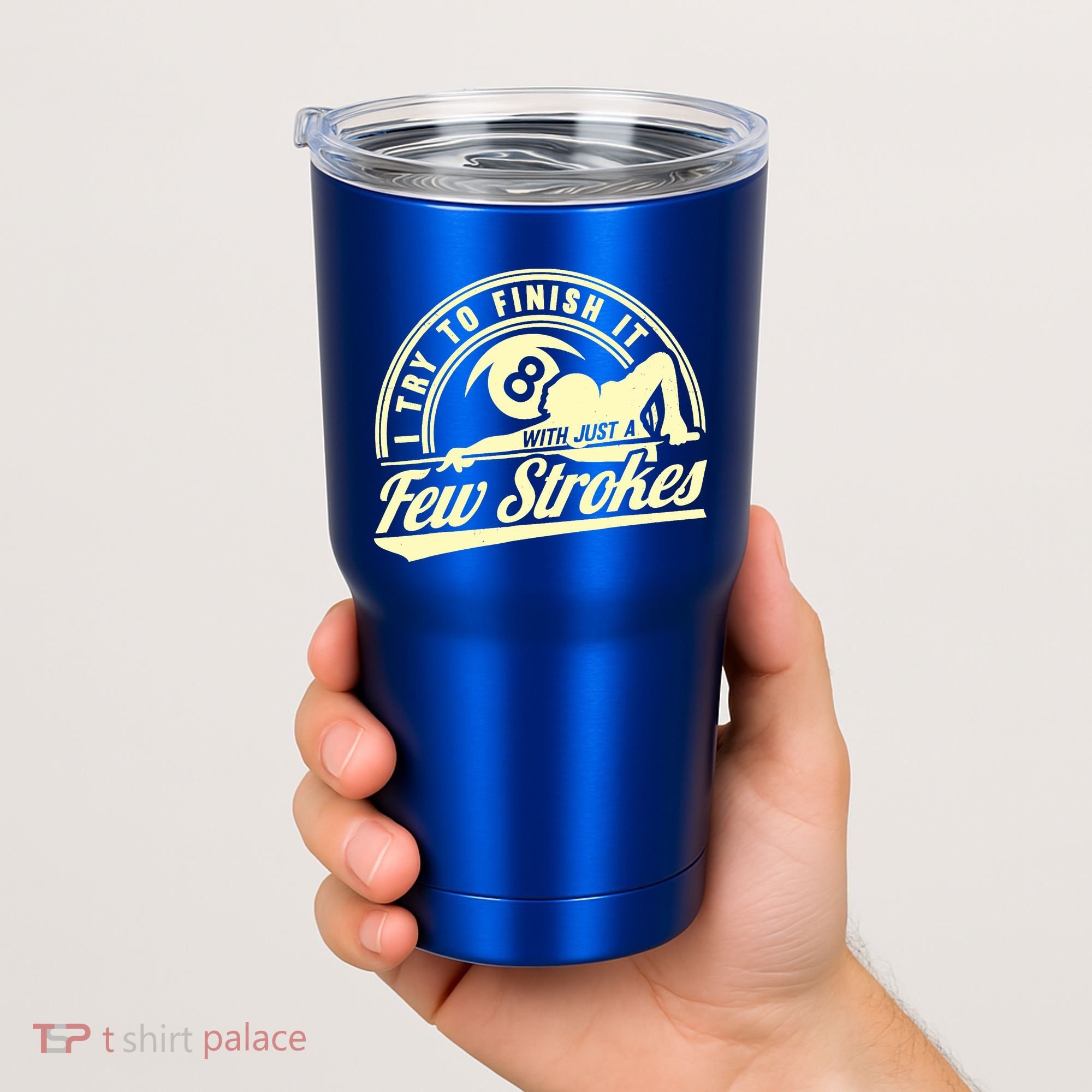 Retro Funny 8 Ball Finish It Few Strokes Pool Billiards Gift Tumbler