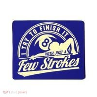 Retro Funny 8 Ball Finish It Few Strokes Pool Billiards Gift Mousepad thumb 0