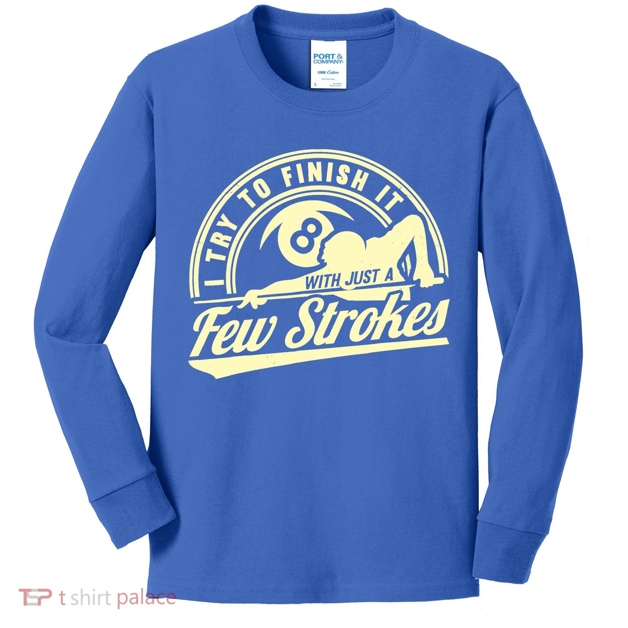 Retro Funny 8 Ball Finish It Few Strokes Pool Billiards Gift Kids Long Sleeve Shirt