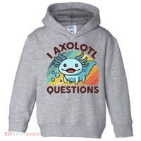 Retro Funny Axolotl I Axolotl Questions Cute Axolotl Toddler Hoodie thumb 0