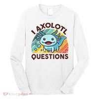 Retro Funny Axolotl I Axolotl Questions Cute Axolotl Long Sleeve Shirt thumb 0
