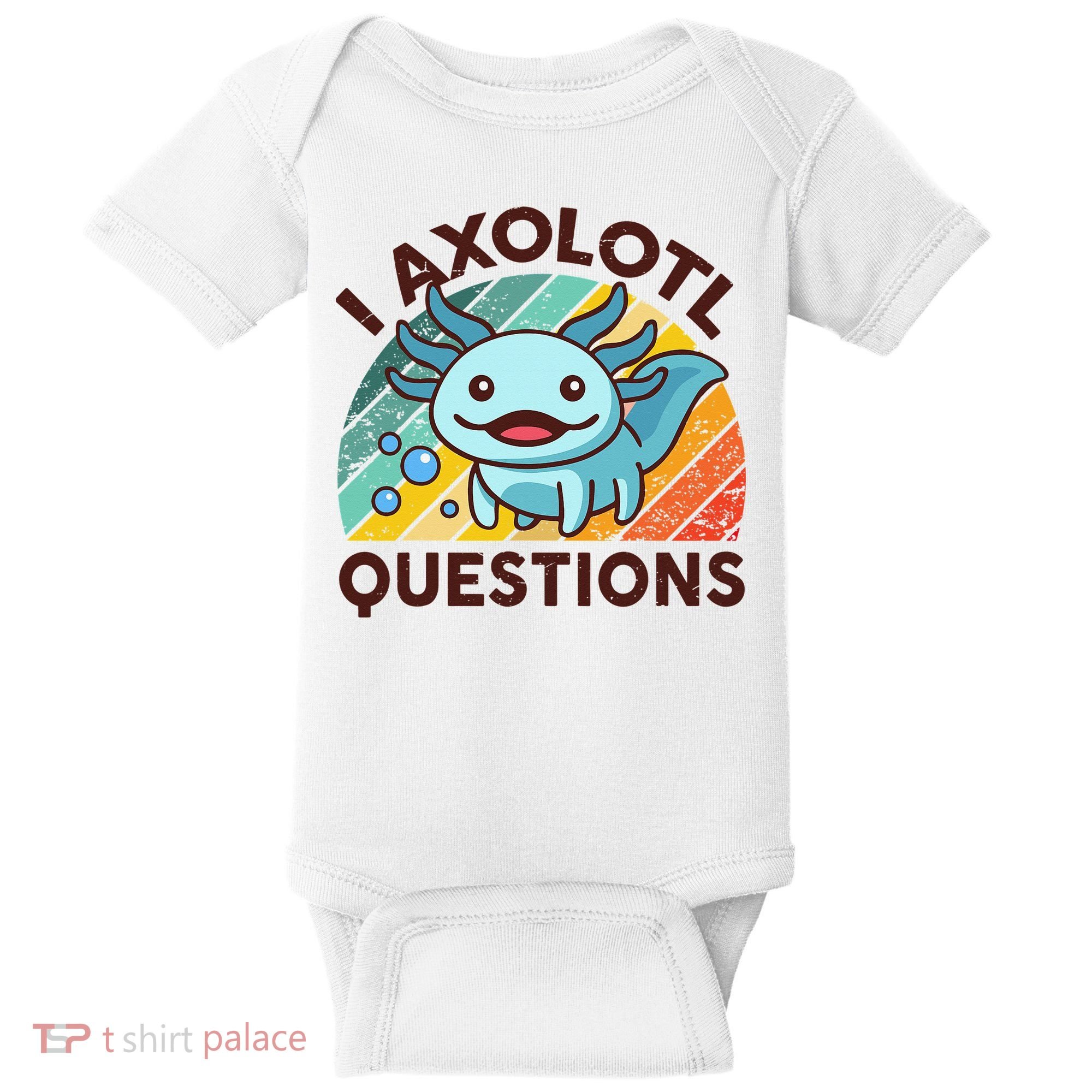 Retro Funny Axolotl I Axolotl Questions Cute Axolotl Baby Bodysuit