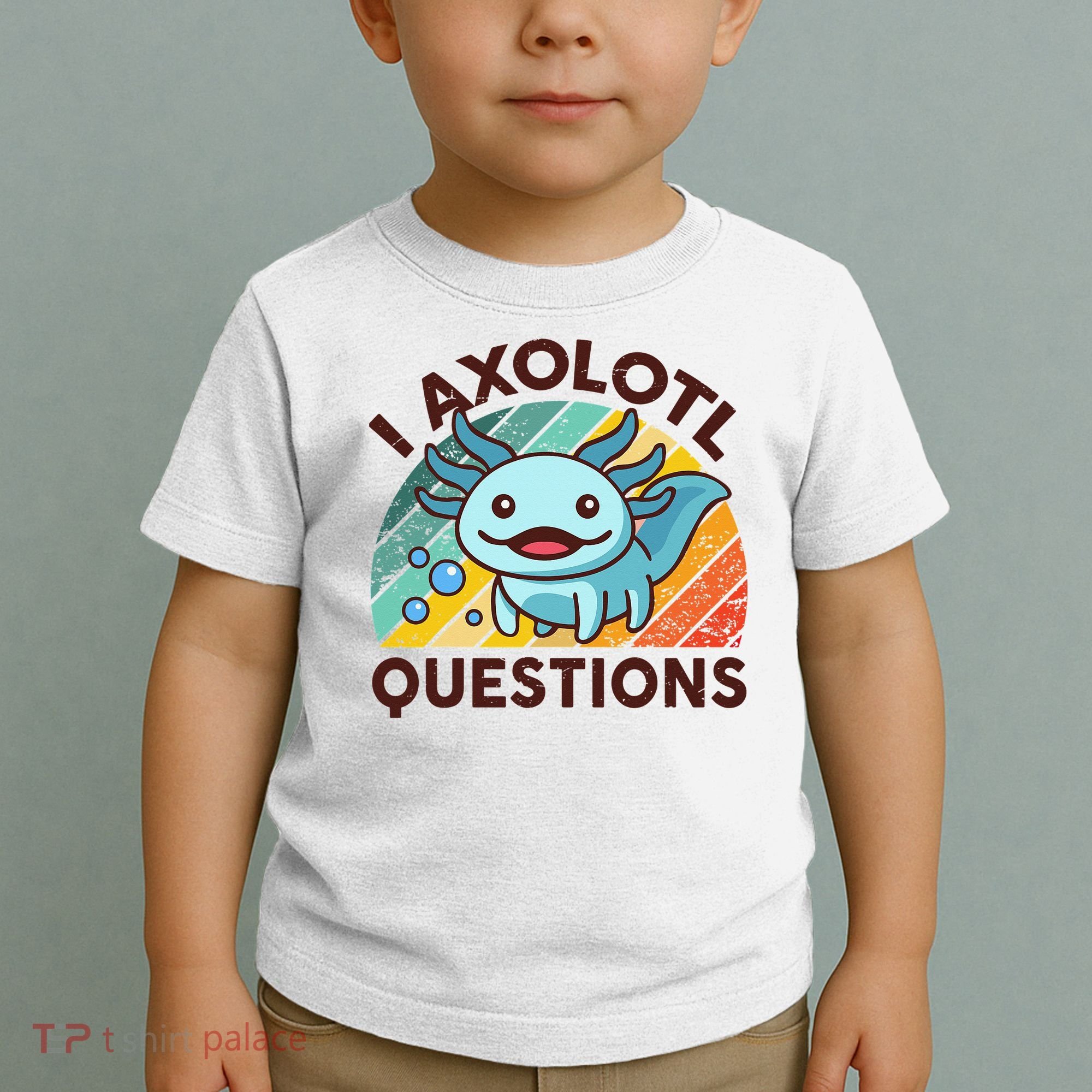 Retro Funny Axolotl I Axolotl Questions Cute Axolotl Toddler T-Shirt
