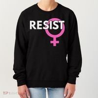 Resist Feminist Anti Trump Women's Sweatshirt thumb 0