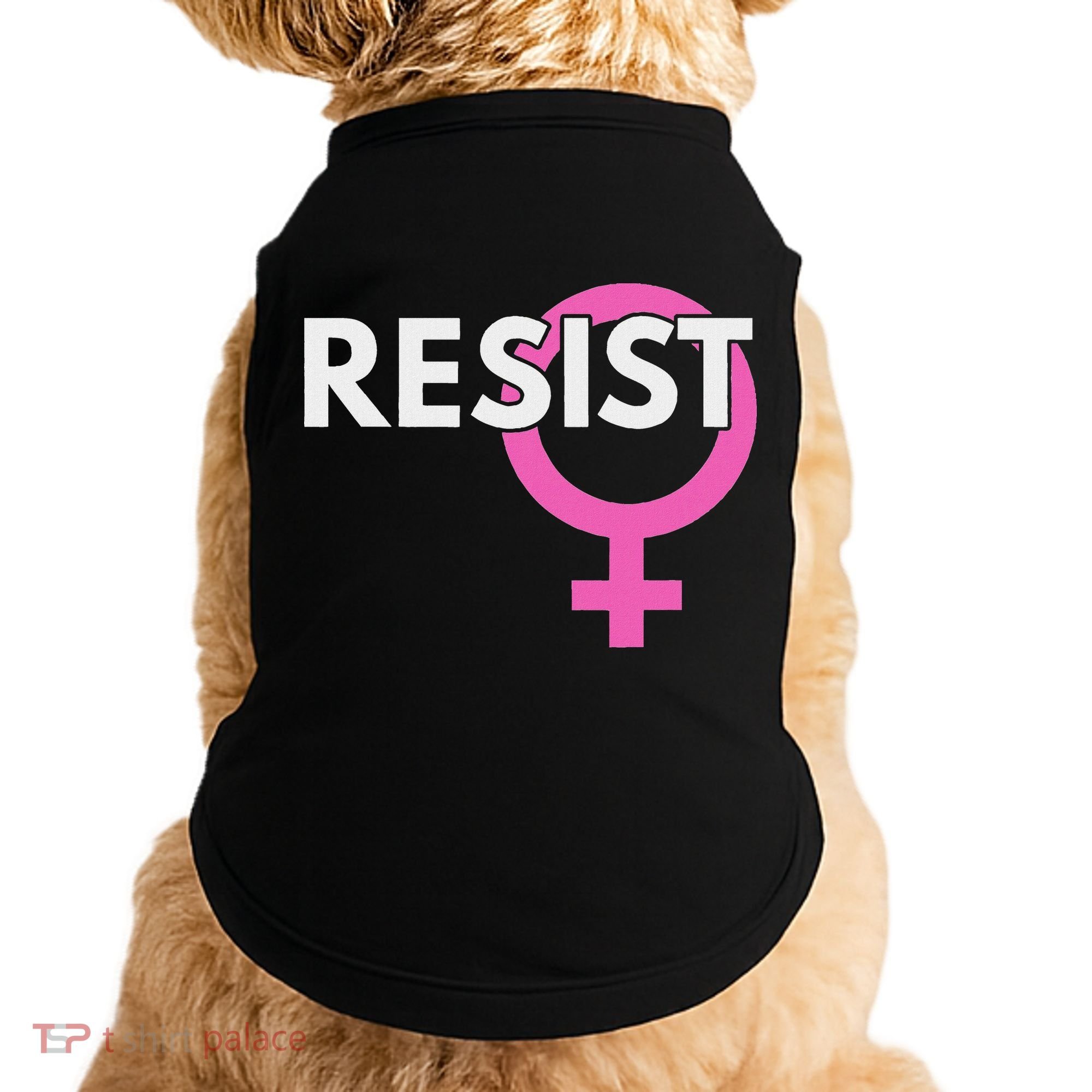 Resist Feminist Anti Trump Doggie Tank