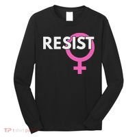 Resist Feminist Anti Trump Long Sleeve Shirt thumb 0