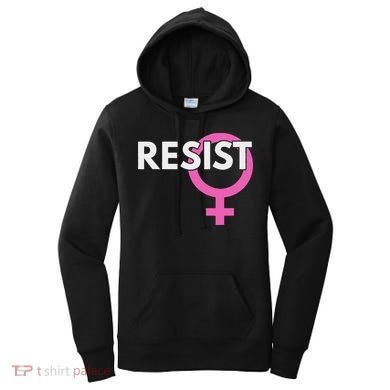 Resist Feminist Anti Trump Women's Hoodie