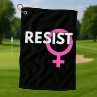 Resist Feminist Anti Trump Golf Towel thumb 1