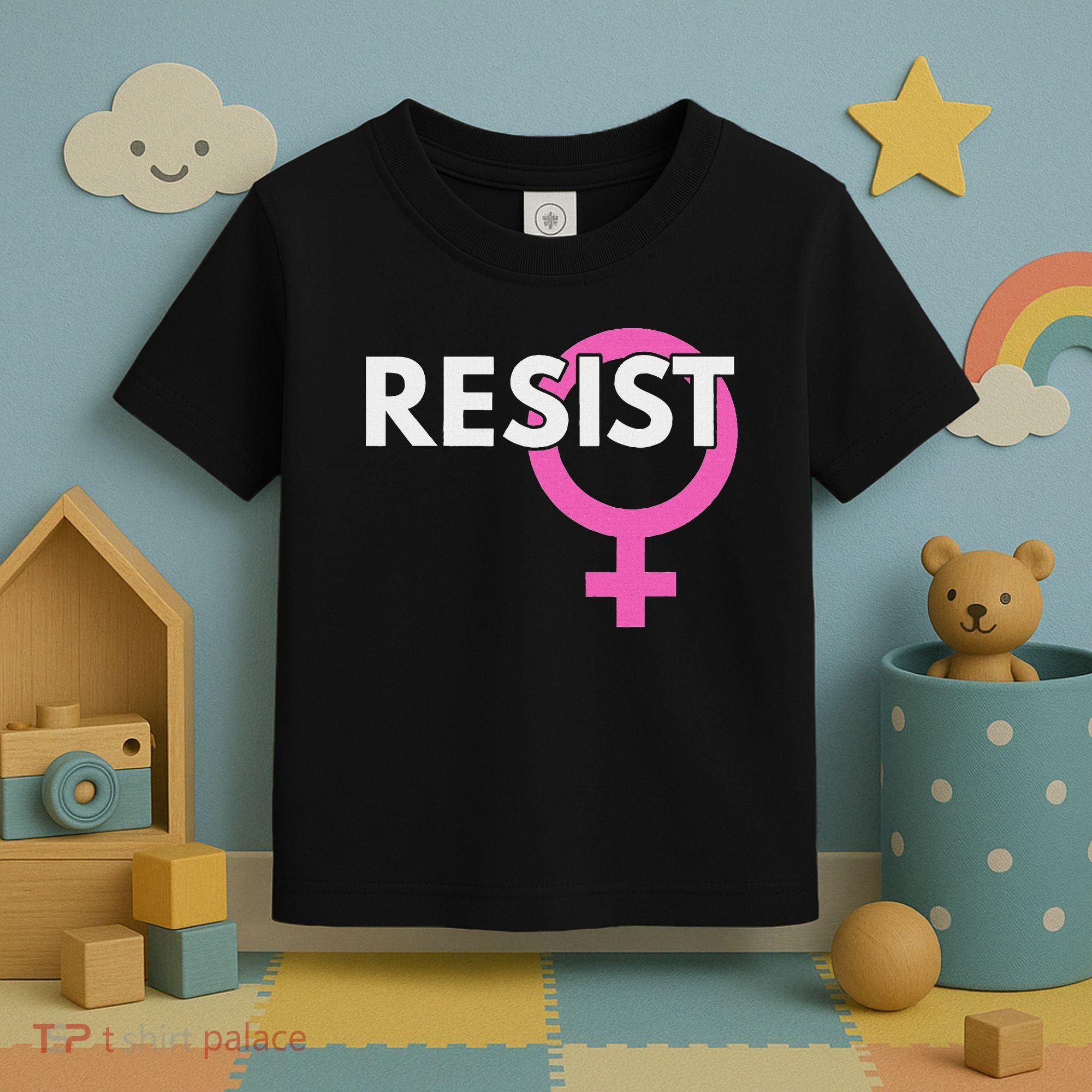 Resist Feminist Anti Trump Toddler T-Shirt