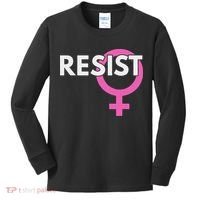 Resist Feminist Anti Trump Kids Long Sleeve Shirt thumb 0