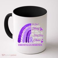 Rainbow Fibromyalgia Awareness Being Strong Is Choice Cute Gift Coffee Mug thumb 0