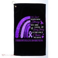 Rainbow Fibromyalgia Awareness Being Strong Is Choice Cute Gift Golf Towel thumb 0