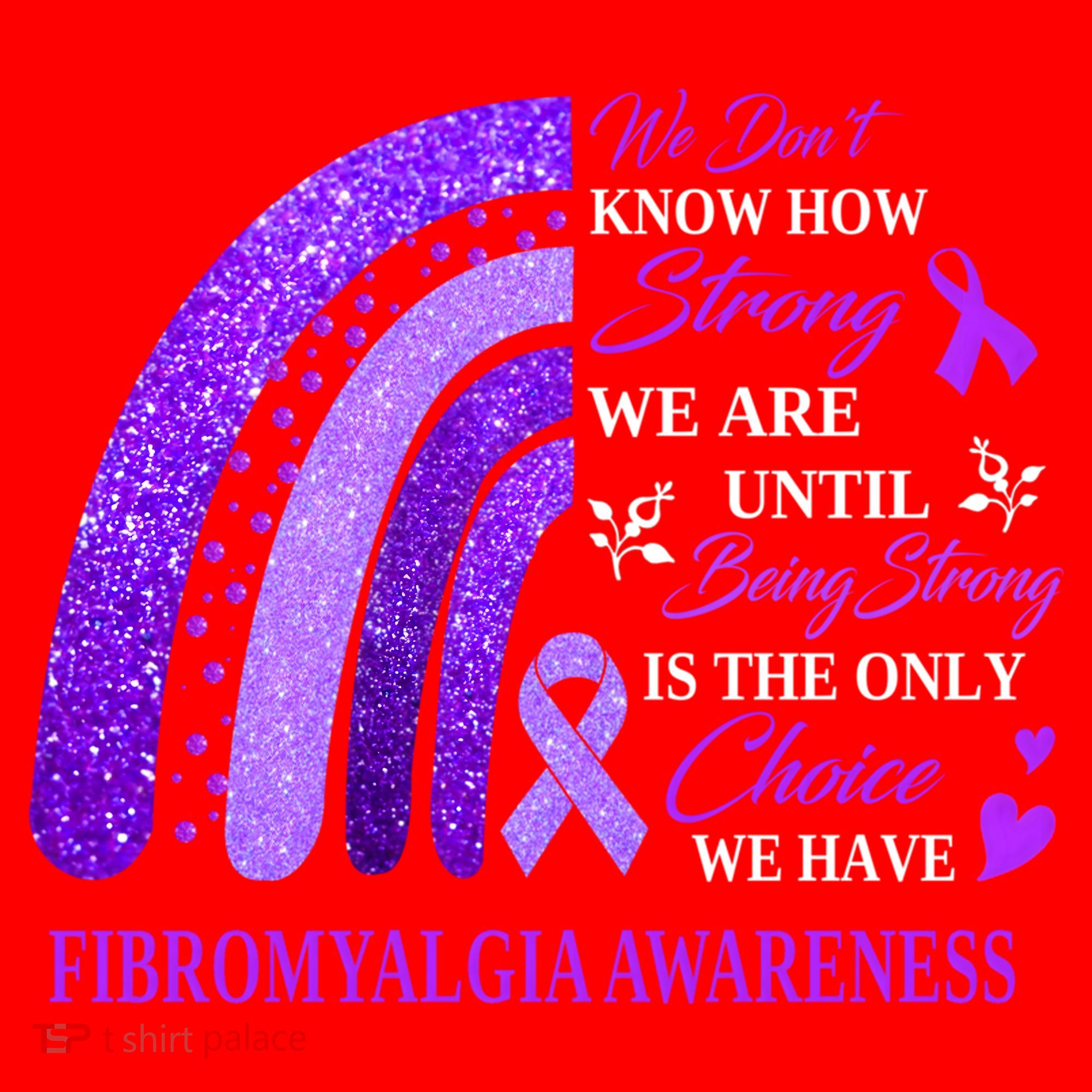 Rainbow Fibromyalgia Awareness Being Strong Is Choice Cute Gift Santa Hat