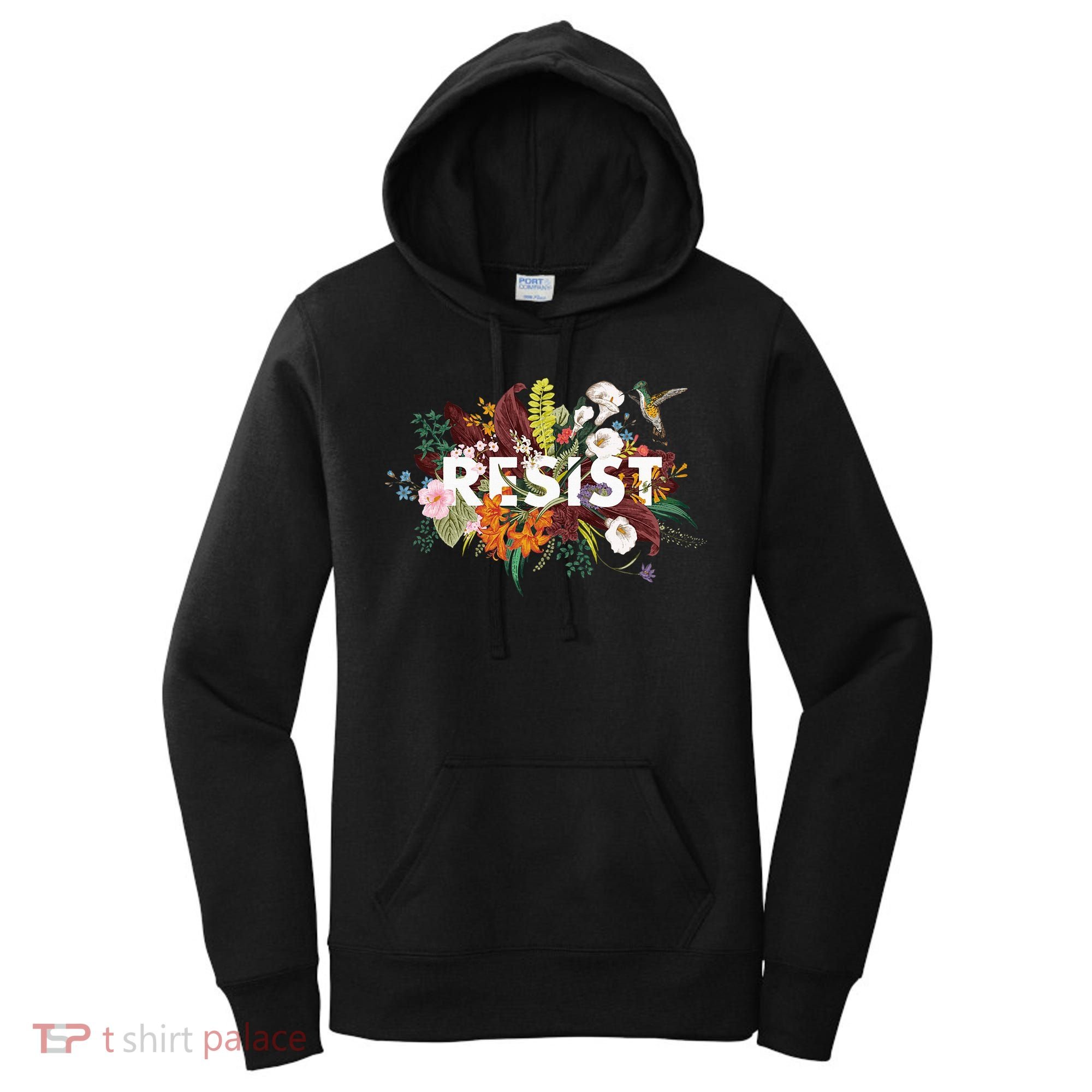 Resist Floral Anti Trump Political Protest Women's Hoodie