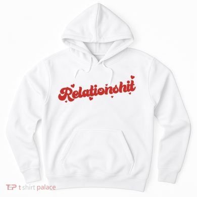 Relationshit Funny Anti Valentine Hoodie