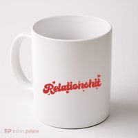 Relationshit Funny Anti Valentine Coffee Mug thumb 0