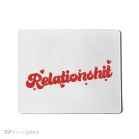 Relationshit Funny Anti Valentine Mousepad thumb 0