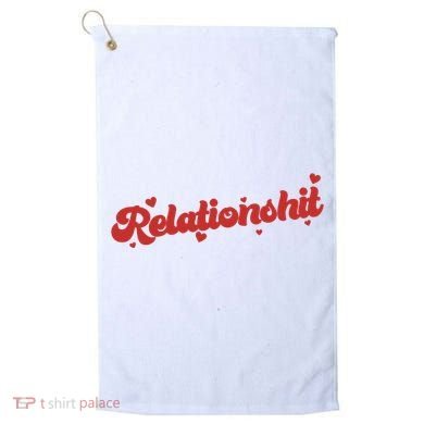 Relationshit Funny Anti Valentine Golf Towel