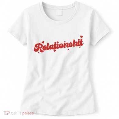 Relationshit Funny Anti Valentine Women's T-Shirt