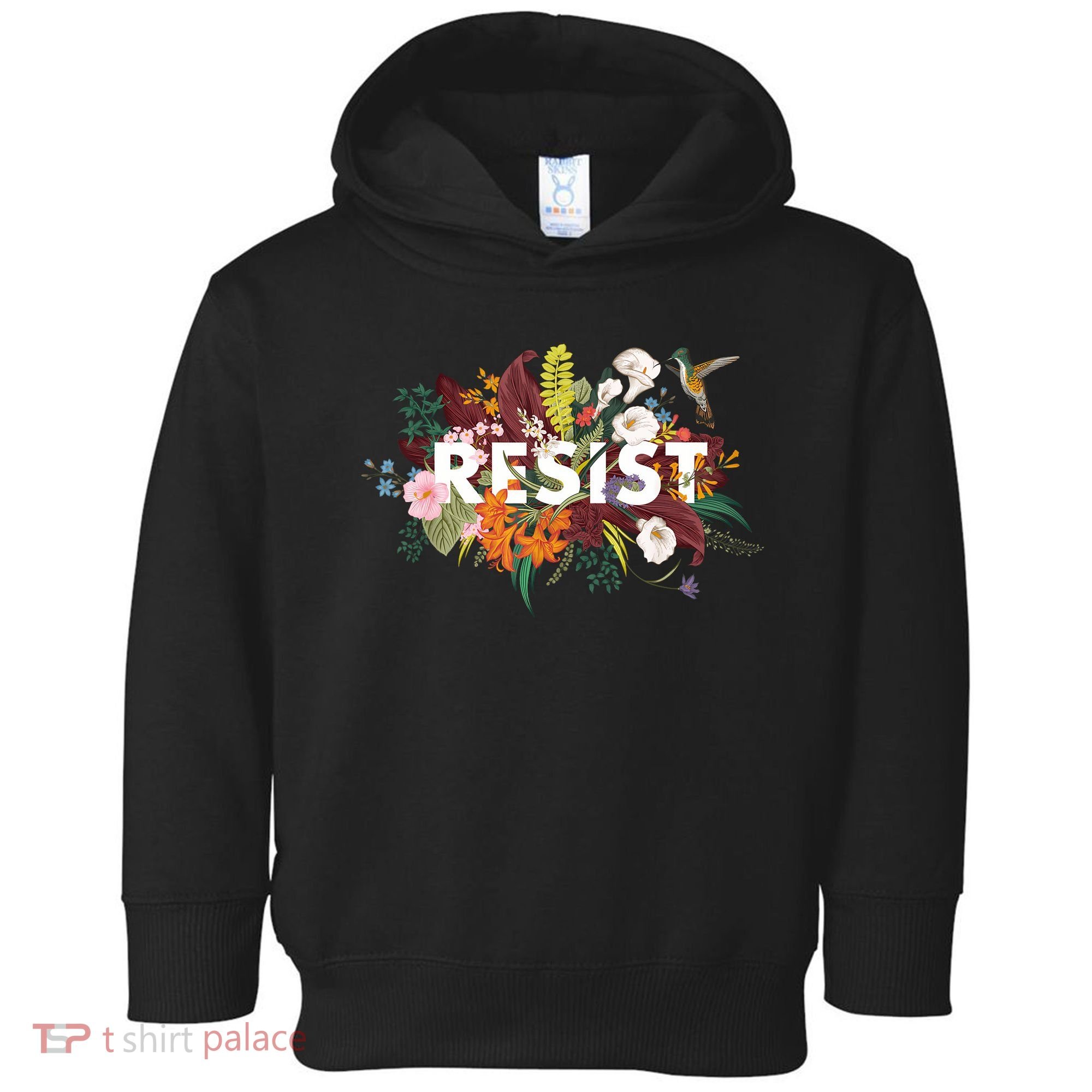 Resist Floral Anti Trump Political Protest Toddler Hoodie