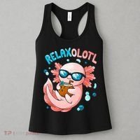 Relaxolotl Funny Axolotl Relax  Women's Tank Top thumb 3