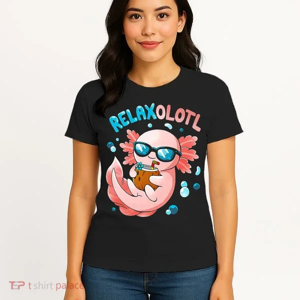 Relaxolotl Funny Axolotl Relax  Women's T-Shirt