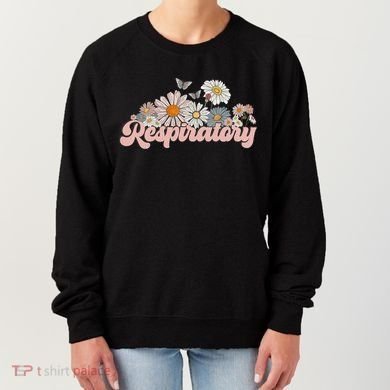 Retro Flower Butterfly Respiratory Therapy Rt Therapist Women's Sweatshirt