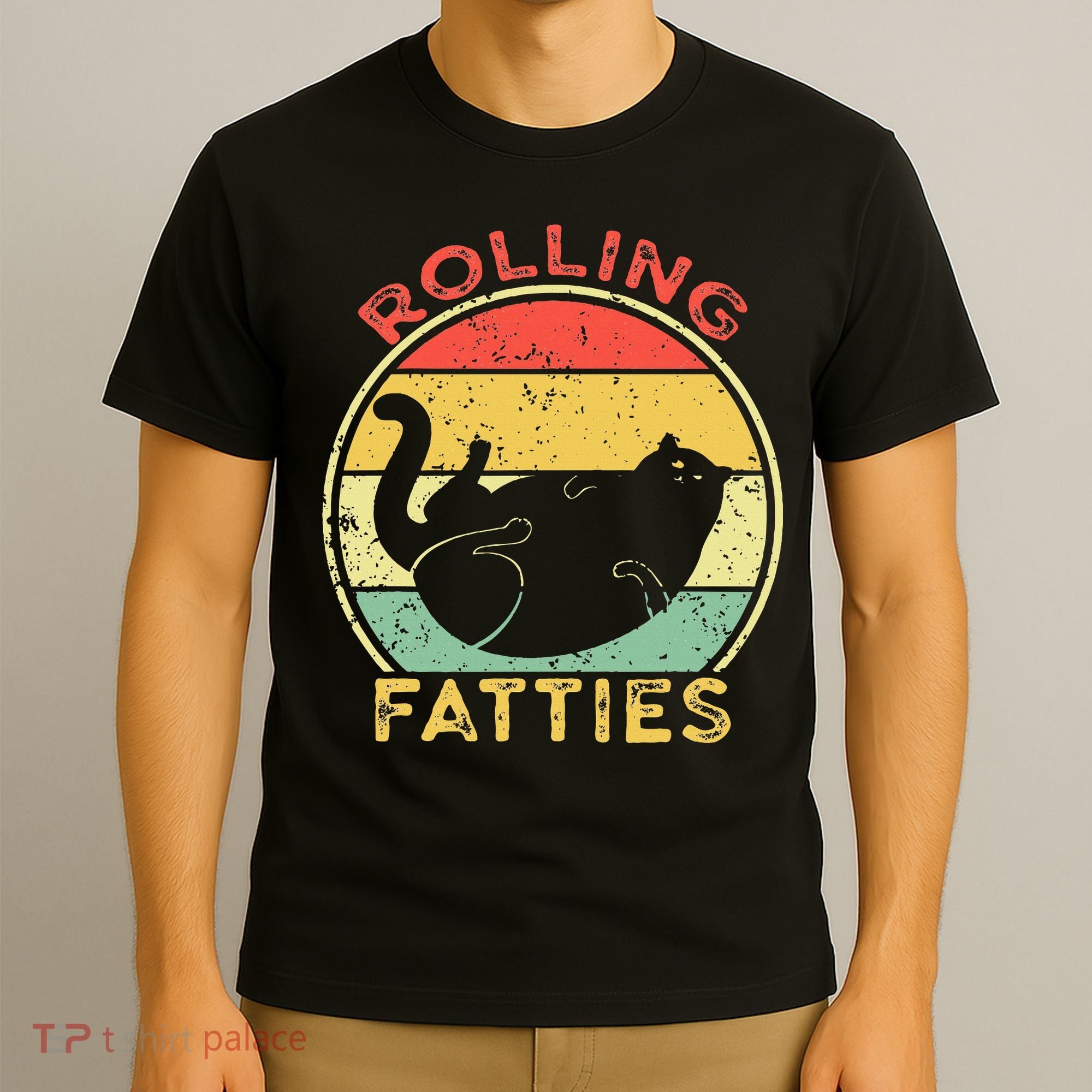 Rolling Fatties Cat Retro Vintage Funny Fat Kitten Saying T-Shirt