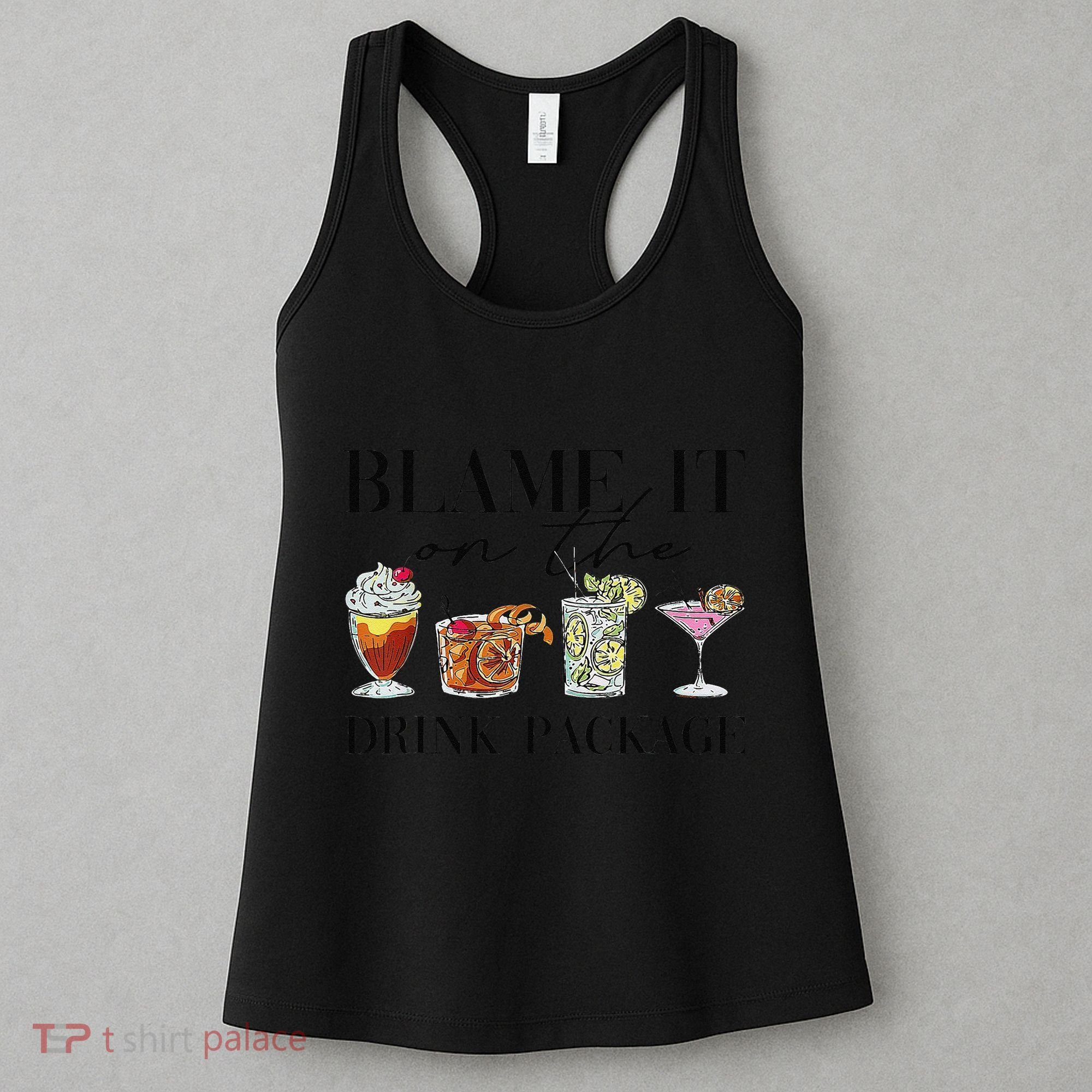 Retro Funny Cruise Blame It On The Drink Package Party Women's Tank Top