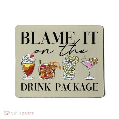 Retro Funny Cruise Blame It On The Drink Package Party Mousepad