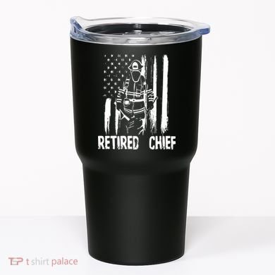 Retired Fire Chief Firefighter Shirts Fireman Gift Tumbler