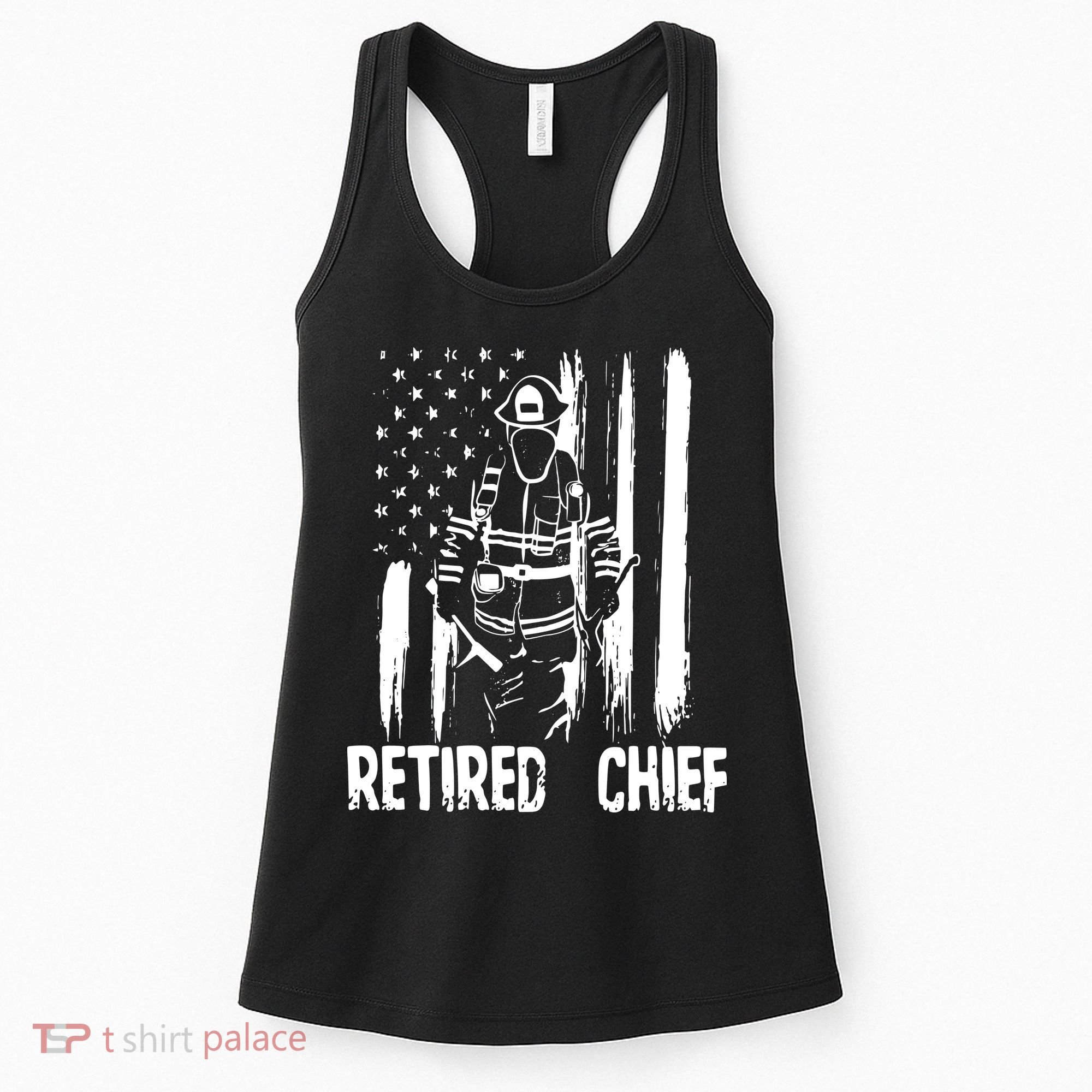 Retired Fire Chief Firefighter Shirts Fireman Gift Women's Tank Top