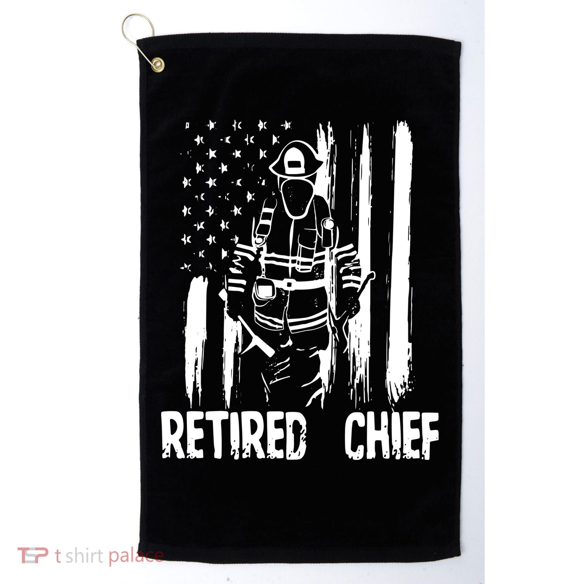 Retired Fire Chief Firefighter Shirts Fireman Gift Golf Towel