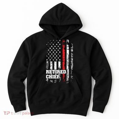 Retired Fire Chief Shirts Firefighter Rank Retirement Gift Hoodie