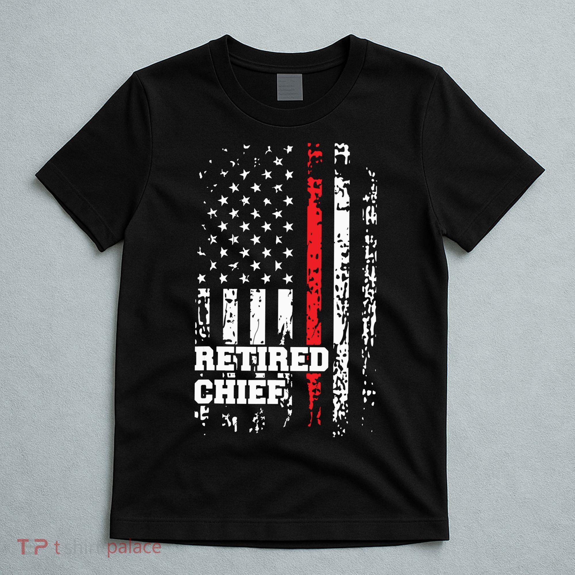 Retired Fire Chief Shirts Firefighter Rank Retirement Gift T-Shirt