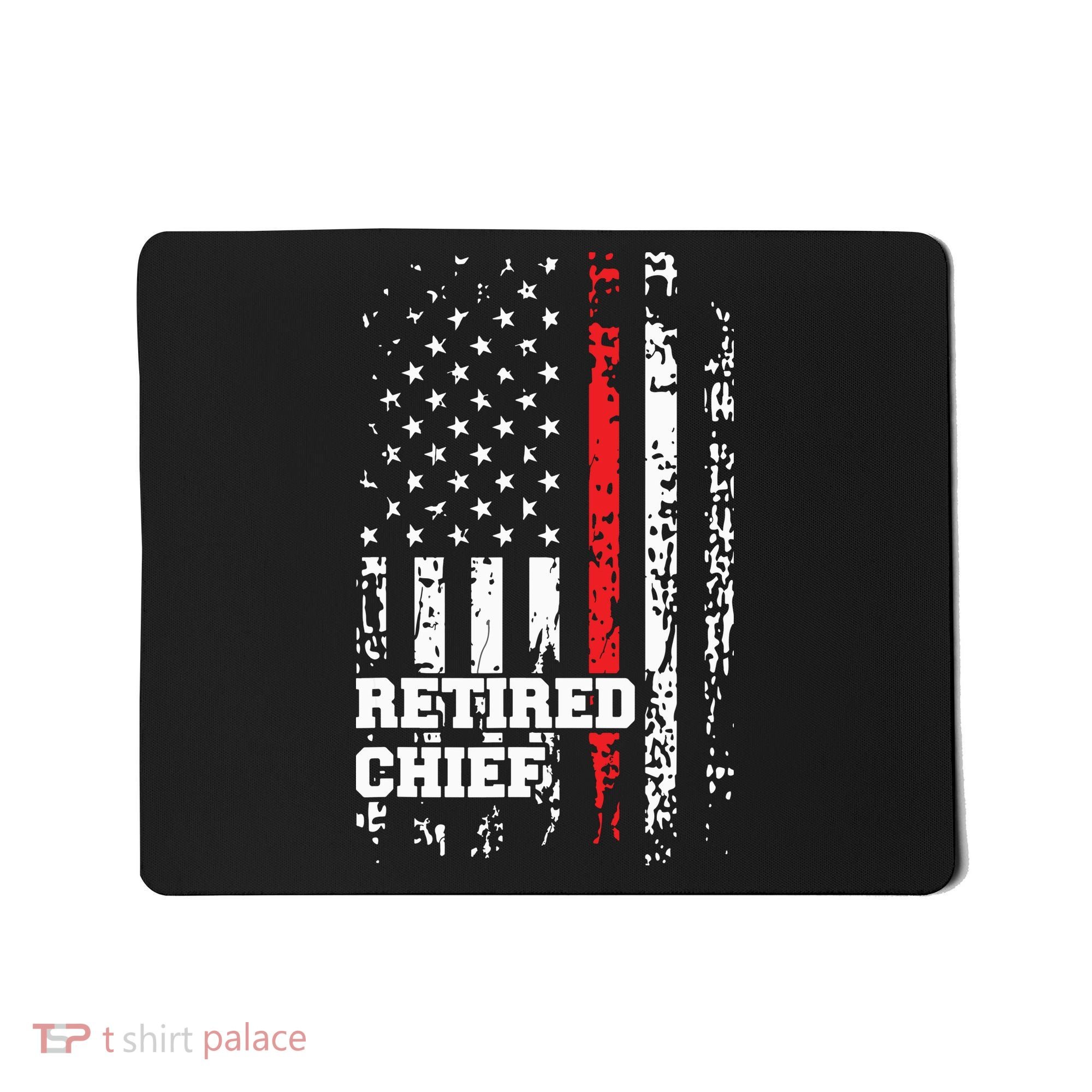 Retired Fire Chief Shirts Firefighter Rank Retirement Gift Mousepad