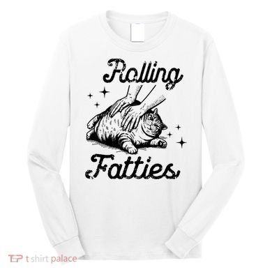 Rolling Fatties Cat Funny Long Sleeve Shirt