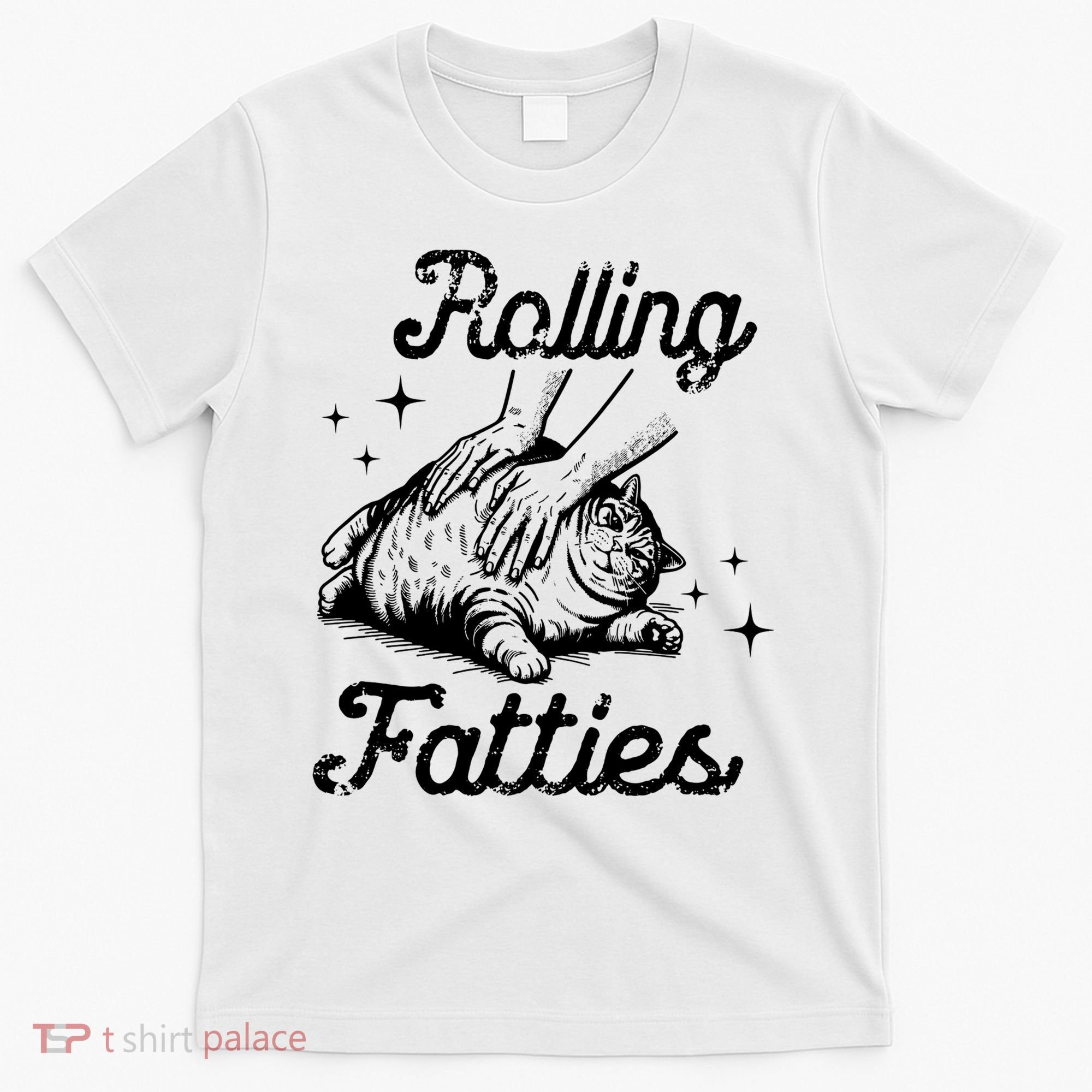 Rolling Fatties Cat Funny T-Shirt