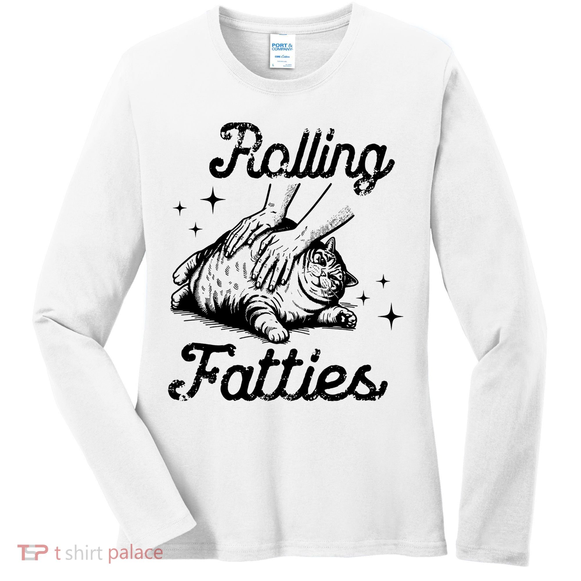 Rolling Fatties Cat Funny Women's Long Sleeve Shirt