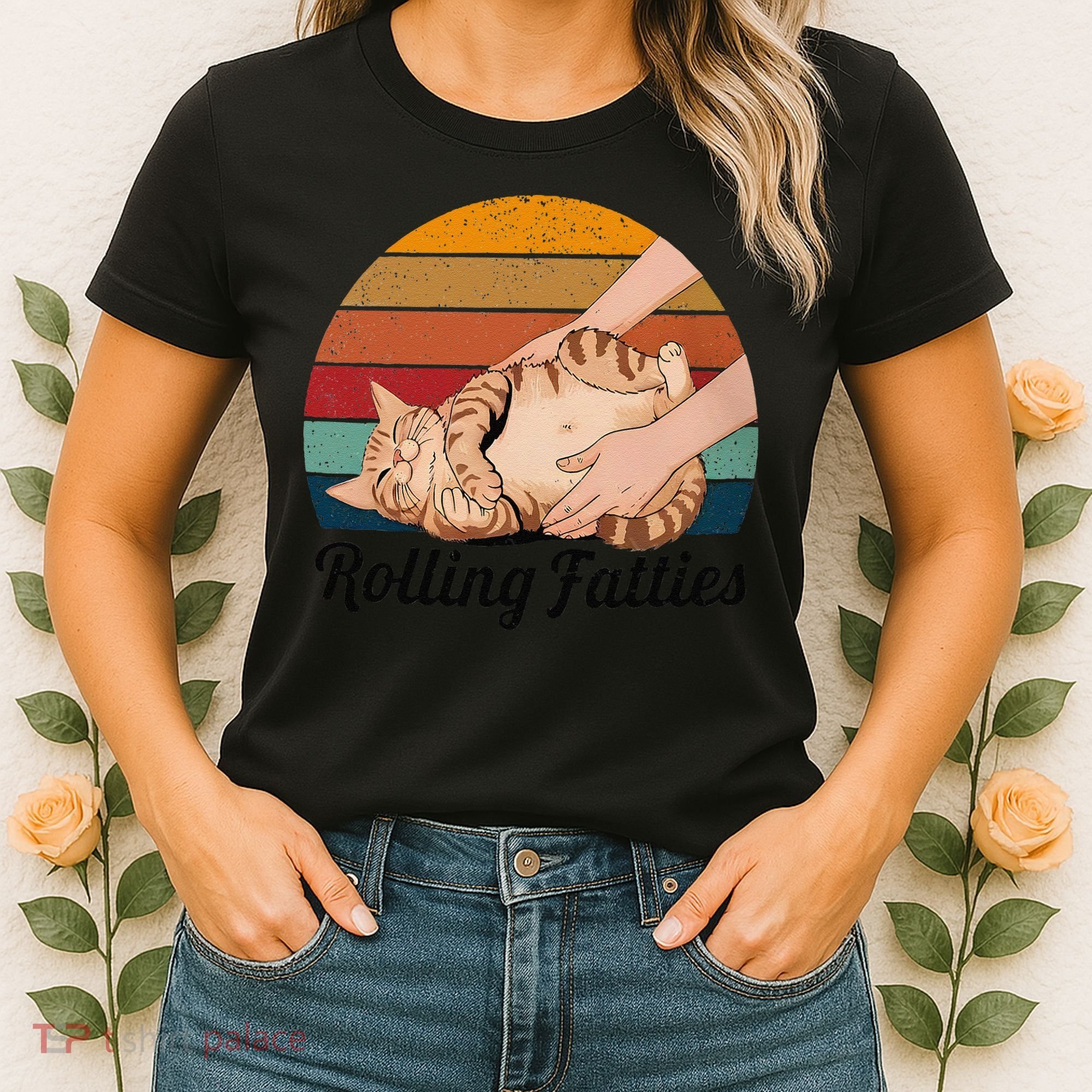 Rolling Fatties Cat Lover Humor Pet Cat Kitten Owner Women's T-Shirt